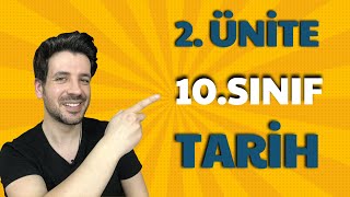 10 SINIF TARİH 2 ÜNİTE FULL TEKRAR  Beylikten Devlete Osmanlı Siyaseti TYT AYT [upl. by Airahs]