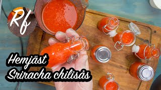 Hemjäst Sriracha chilisås [upl. by Annoda]