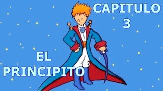 AUDIOLIBRO Gratis EL PRINCIPITO 🤴 Capitulo 3 [upl. by Hulbig220]