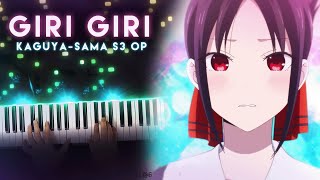 KaguyaSama Love is War Season 3 OP  GIRI GIRI Piano Cover Piano  MIDI [upl. by Malcah325]