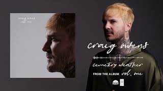 Craig Owens  Cemetery Weather Official Audio [upl. by Ahsile114]