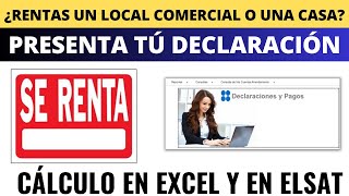 ✅11 Calculo en Excel y Declaracion mensual de Ingresos por Arrendamiento SAT 2024 Ejemplo [upl. by Aneelad853]