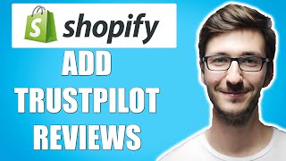 How to Add Trustpilot to Shopify Simple [upl. by Eleanore873]