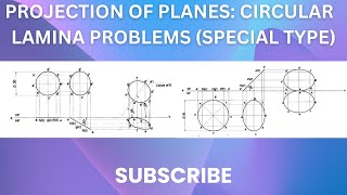 PROJECTION OF PLANES CIRCULAR LAMINA PROBLEMS SPECIAL TYPE CIRCULAR LAMINAS [upl. by Ynnavoj]