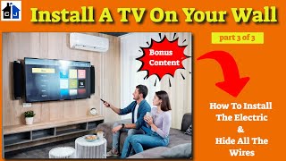 How to Mount a TV on the Wall Part 3 of 3 [upl. by Yreva]