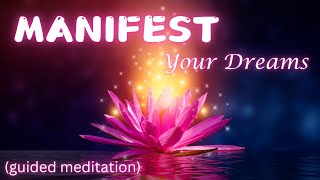 Manifest ONE Thing Guided Meditation  REVISED [upl. by Mera]