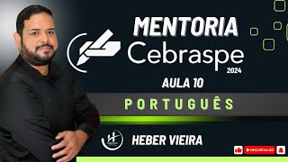 MENTORIA TSE CEBRASPE PORTUGUÊS AULA 10 BÔNUS RESOLUÇÃO DE PROVA  PDF NA DESCRIÇÃO DO VÍDEO [upl. by Nnylyahs23]