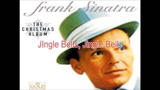 I Love Those J I N G L E Bells by Frank Sinatra [upl. by Cost]