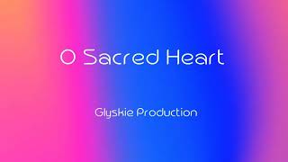 O Sacred Heart instrumental [upl. by Nylecoj]