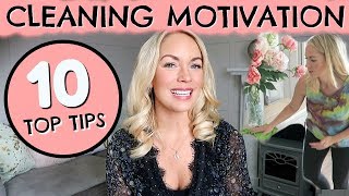 CLEANING MOTIVATION 10 WAYS TO GET MOTIVATED TO CLEAN [upl. by Enelyam383]