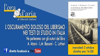 LOSCURAMENTO DOLOSO DEL LIBERISMO NEI TESTI DI STUDIO IN ITALIA [upl. by Dougie]