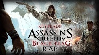 ASSASSINS CREED IV BLACK FLAG RAP  Izad la Bandera  Keyblade [upl. by Anelagna1]