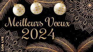 Meilleurs vœux 2024  CARTE DE VOEUX 2024 [upl. by Allenrad]