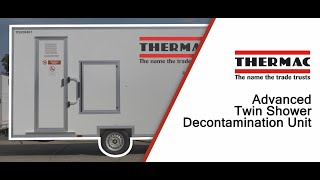 Thermac Hire Advanced Twin Shower Decontamination Unit [upl. by Sinnaiy]