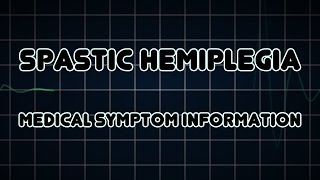 Spastic Hemiplegia Medical Symptom [upl. by Ezana]