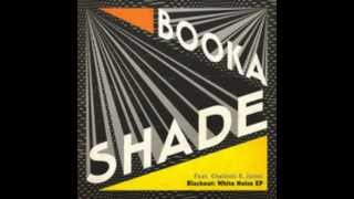 Booka Shade Blackout White Noise feat Chelonis R Jones Club Mix [upl. by Igal]