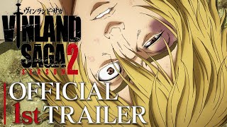 TV Anime 「VINLAND SAGA」SEASON 2 OFFICIAL 1st Trailer [upl. by Charis]