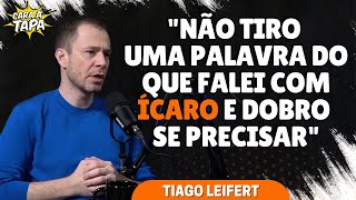 TIAGO LEIFERT ADMITE QUE NÃƒO TEVE APOIO DE AMIGOS NA POLÃŠMICA COM ÃCARO [upl. by Ahsim]