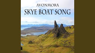 Skye Boat Song [upl. by Okomom]