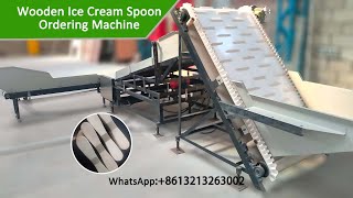 93mm Wood Ice Cream Spoon Ordering Machine Video [upl. by Ellinehc]