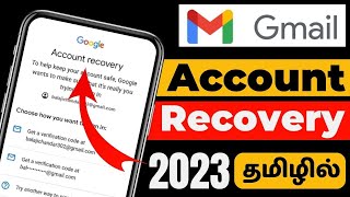 Gmail Account Recovery  2023  How To Recover Gmail Account  Google Account Recovery In Tamil [upl. by Aetnuahs]