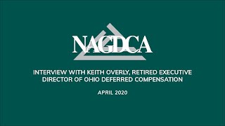 A Conversation with Keith Overly retired Executive Director of Ohio Deferred Compensation [upl. by Sillaw257]