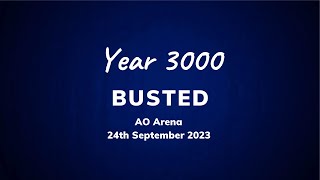 Busted  Year 3000 Live at AO Arena [upl. by Navets963]