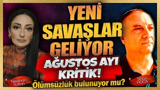 YENİ SAVAŞLAR GELİYOR AĞUSTOS AYI KRİTİK Ölümsüzlük bulunuyor mu [upl. by Kavanaugh]