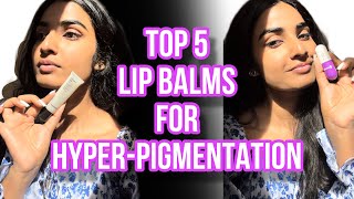 My Top 5 BEST Lip Balms to Treat DARK LIPS HyperPigmented lips [upl. by Emarie252]