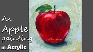 How to Paint An Apple in Acrylic  step by step Video [upl. by Gnus]