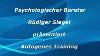 Autogenes Training mit Rüdiger Siegel [upl. by Enovad99]