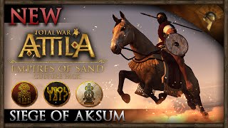 Total War Attila  Empires of Sand DLC  Siege of Aksum Massive Battles [upl. by Aimil]