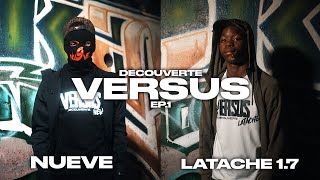 Versus Découverte EP1  Latache 17 X Nuevee [upl. by Annuahs]