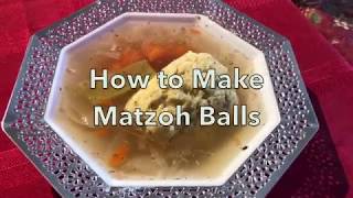 How To Make Matzoh Balls [upl. by Mcnamara]