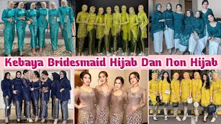 model kebaya bridesmaid 2024 terbaru dan trend warna yang populer sekarang [upl. by Nan]