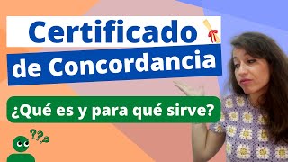 Certificado de concordancia ¿Qué es y para qué sirve ¿Dónde se solicita [upl. by Ifok]