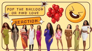 Pop The Balloon Or Find Love Reaction Show [upl. by Larrie994]