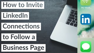 How to Invite LinkedIn Connections to Follow Business Page 2022 [upl. by Pardoes261]