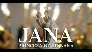 JANA  Princeza od Monaka OFFICIAL VIDEO 2022 [upl. by Houston]