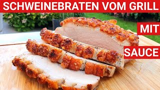 🔥 GRILLBLITZ Schweinebraten Krustenbraten mit Sauce vom Grill Schweinsbraten grillen knusprig BBQ [upl. by Attiuqahs]