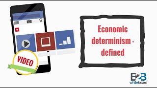 Economic determinism  defined [upl. by Baiel]