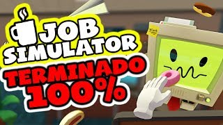 TERMINANDO JOB SIMULATOR AL 100 [upl. by Baggett]