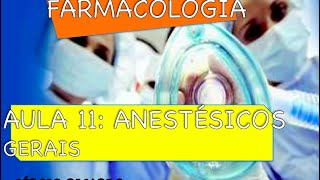 Curso de Farmacologia Aula 11  Anestésicos gerais  Estágios da anestesia [upl. by Roede]