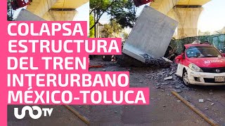 Colapsa estructura del Tren Interurbano MéxicoToluca y aplasta dos autos [upl. by Stanwin]