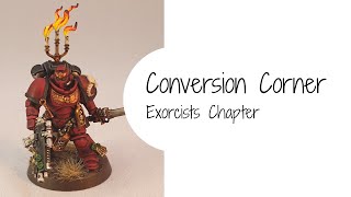 Conversion Corner  Exorcists Chapter [upl. by Etteuqram]