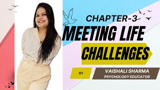 Chapter  3 I Meeting Life Challenges I CLASS 12 I Part 2 I Learn Psychology with Vaishali I cuet [upl. by Mellisa]