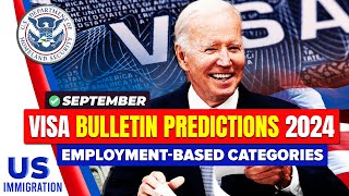 USCIS  September Visa Bulletin Predictions 2024  Employment Based Categories  US Immigration News [upl. by Shaffert]