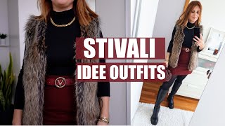 STIVALI COME ABBINARLI  9 IDEE OUTFIT PER VESTIRSI BENE CON GLI STIVALI  Isabella Emme [upl. by Melquist]