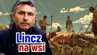 LINCZ Jak wieś wymierzyła karę [upl. by Flannery]