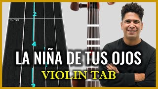 LA NIÑA DE TUS OJOS  Violin Cover Tutorial  Notas Cristianas para Aprender Violin Fácil [upl. by Guttery]